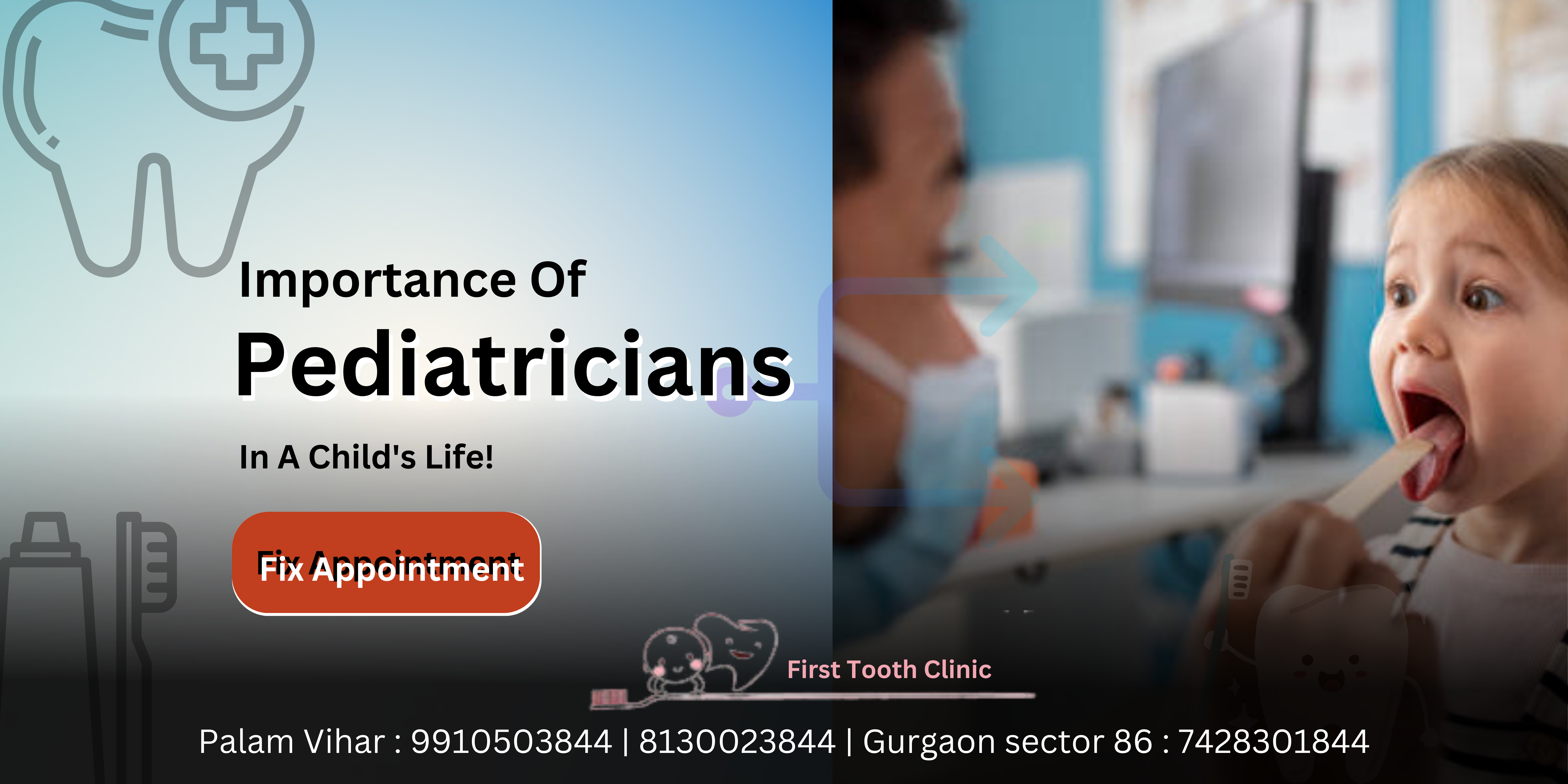 dental clinic in Gurgaon-pediatric dental clinic in Gurgaon- Firsttoothclinic